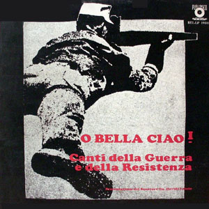 O Bella Ciao! Canti della Guerra e della Resistenza, 1965