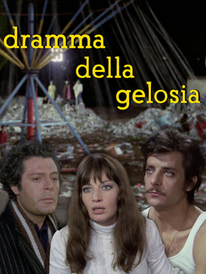 Dramma della gelosia, di Ettore Scola, 1970