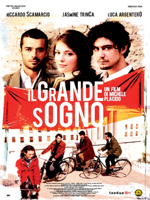 Il grande sogno, di Michele Placido, 2009