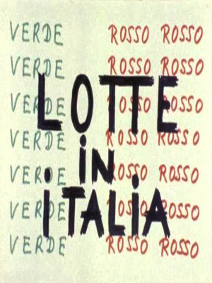 Lotte in Italia, del Gruppo Dziga Vertov, 1970