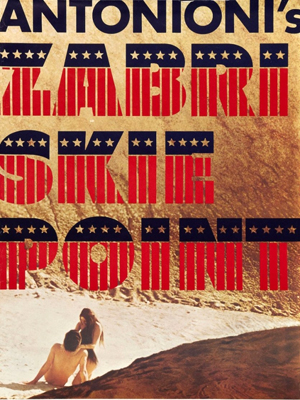 Zabriskie Point, di Michelangelo Antonioni, 1970