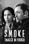 Smoke - Tracce di fuoco